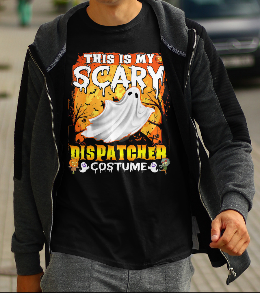This Is My Scary Dispatcher Costume Ghost Halloween Scene Jack-O'-Lantern Zombie T-Shirt