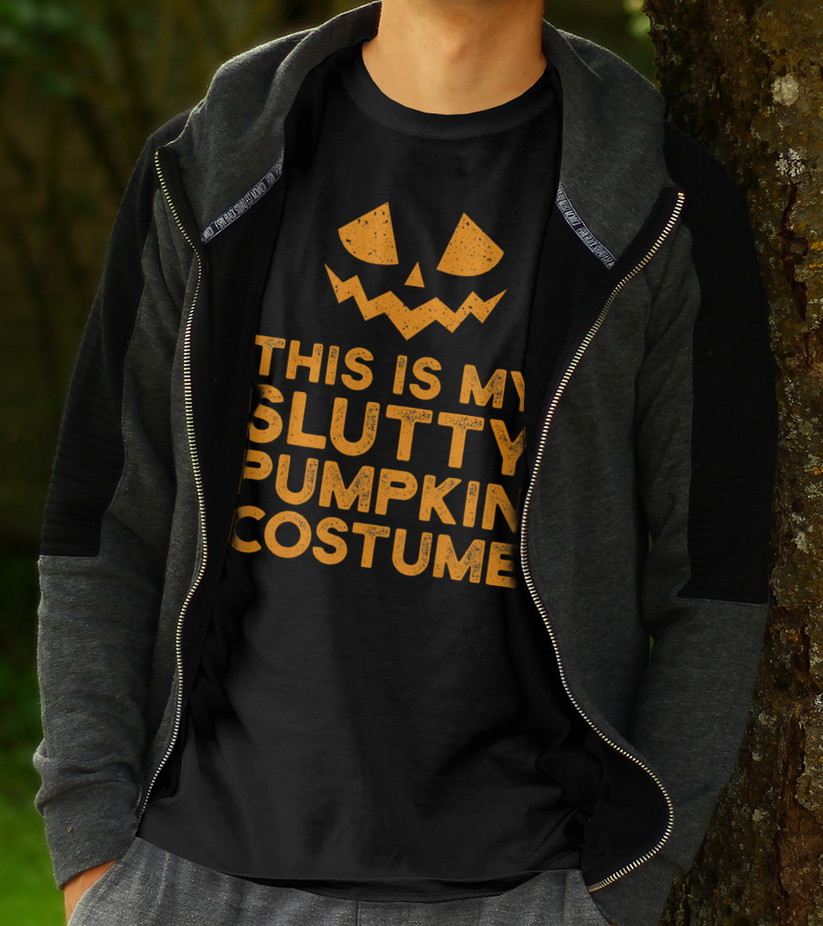 This Is My Slutty Pumpkin Costume Halloween Funny Lazy T-Shirt