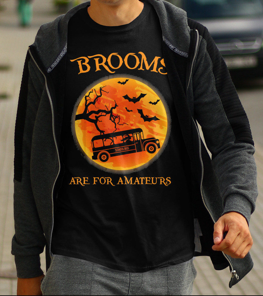Brooms Are For Amateurs School Bus Halloween Scene T-Shirt