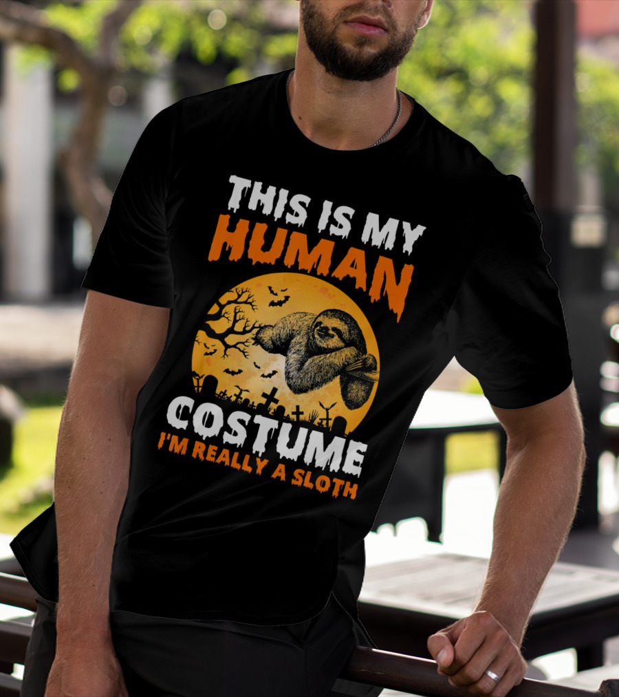 This Is My Human Costume I'm Really A Sloth Halloween Moon Cemetery T-Shirt