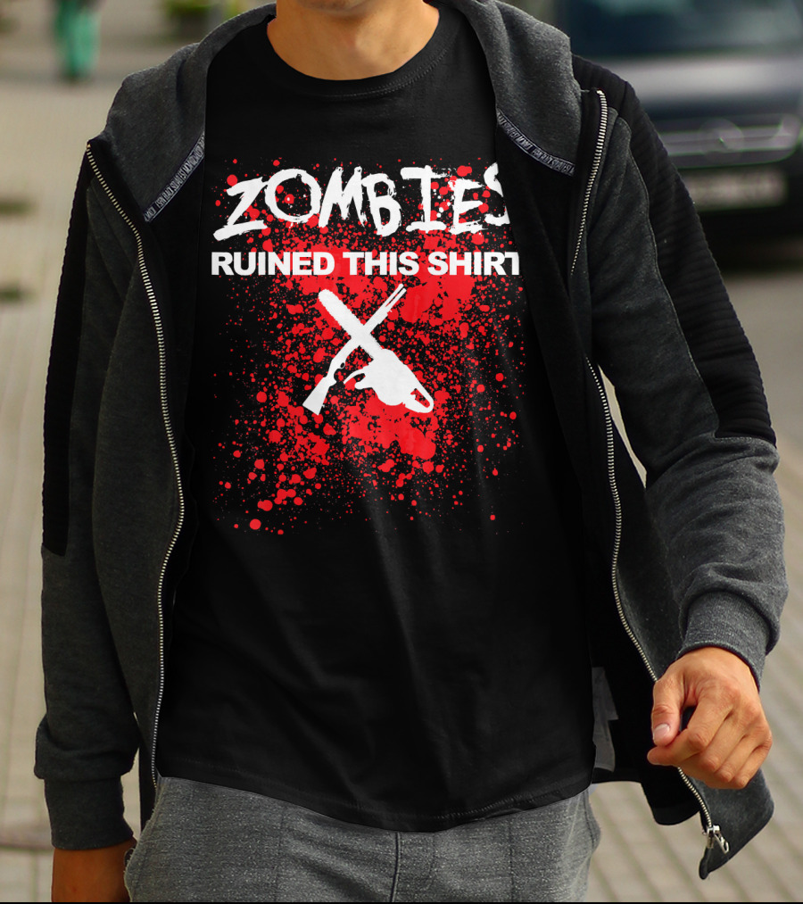 Zombies Ruined This Shirt Blood Splatter With Crossed Chainsaw And Rifle T-Shirt
