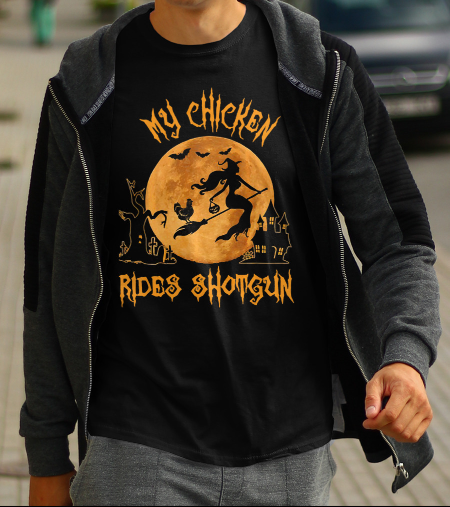 My Chicken Rides Shotgun Halloween Moon Witch Chicken Bats T-Shirt