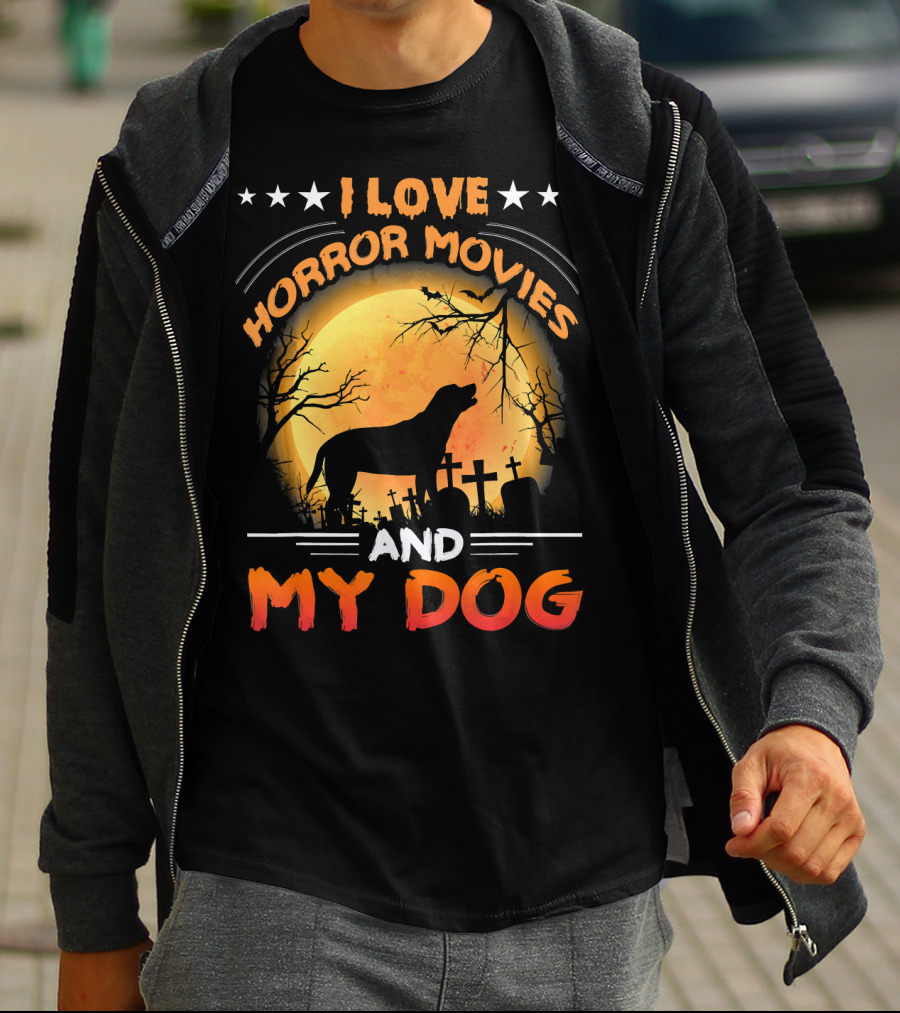 I Love Horror Movies My Dog Silhouette Graveyard Full Moon T-Shirt