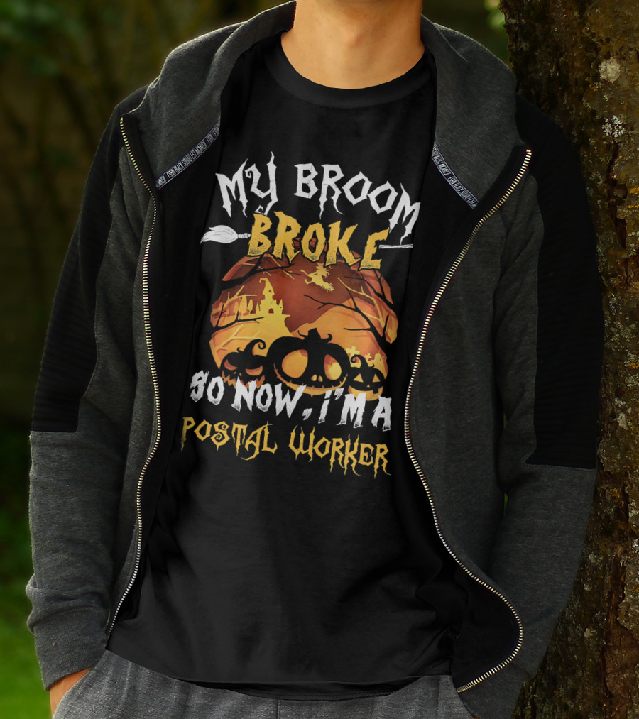 My Broom Broke So Now I'm A Postal Worker Halloween Pumpkin Scene T-Shirt