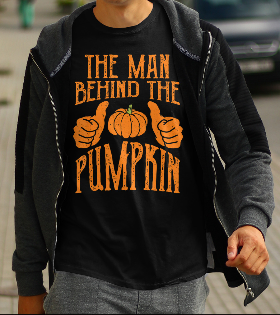 The Man Behind The Pumpkin Halloween Pregnancy Funny Man T-Shirt
