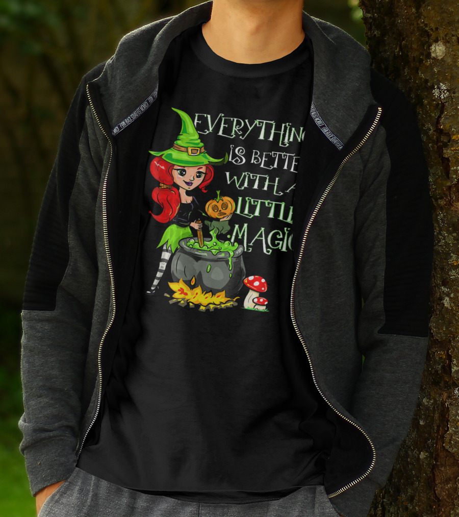Everything Is Better With A Little Magic Cute Little Halloween Witch T-Shirt
