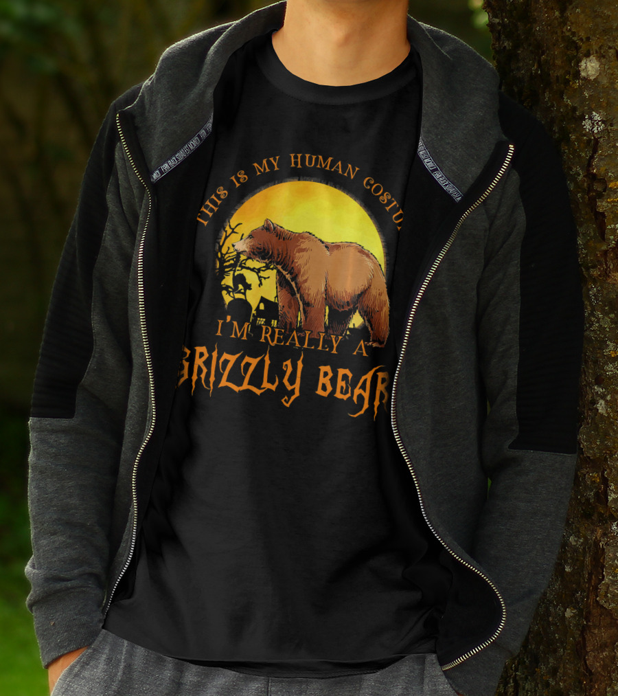 This Is My Human Costume I'm Really A Grizzly Bear Halloween Scene T-Shirt