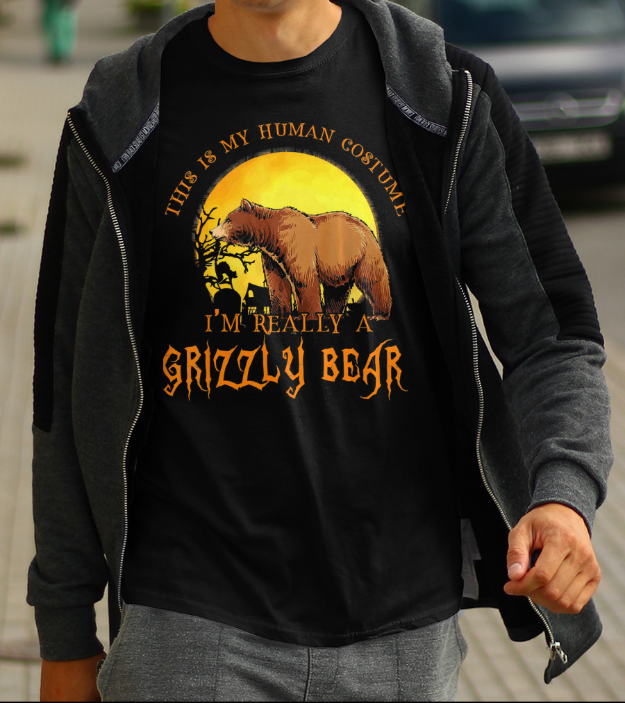This Is My Human Costume I'm Really A Grizzly Bear Halloween Scene T-Shirt