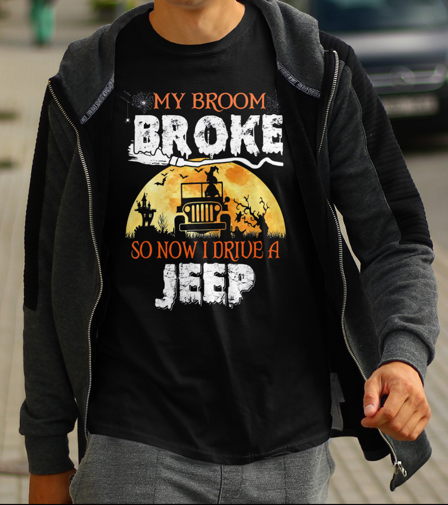 My Broom Broke So Now I Drive A Jeep Halloween Witch Silhouette Moon Background T-Shirt
