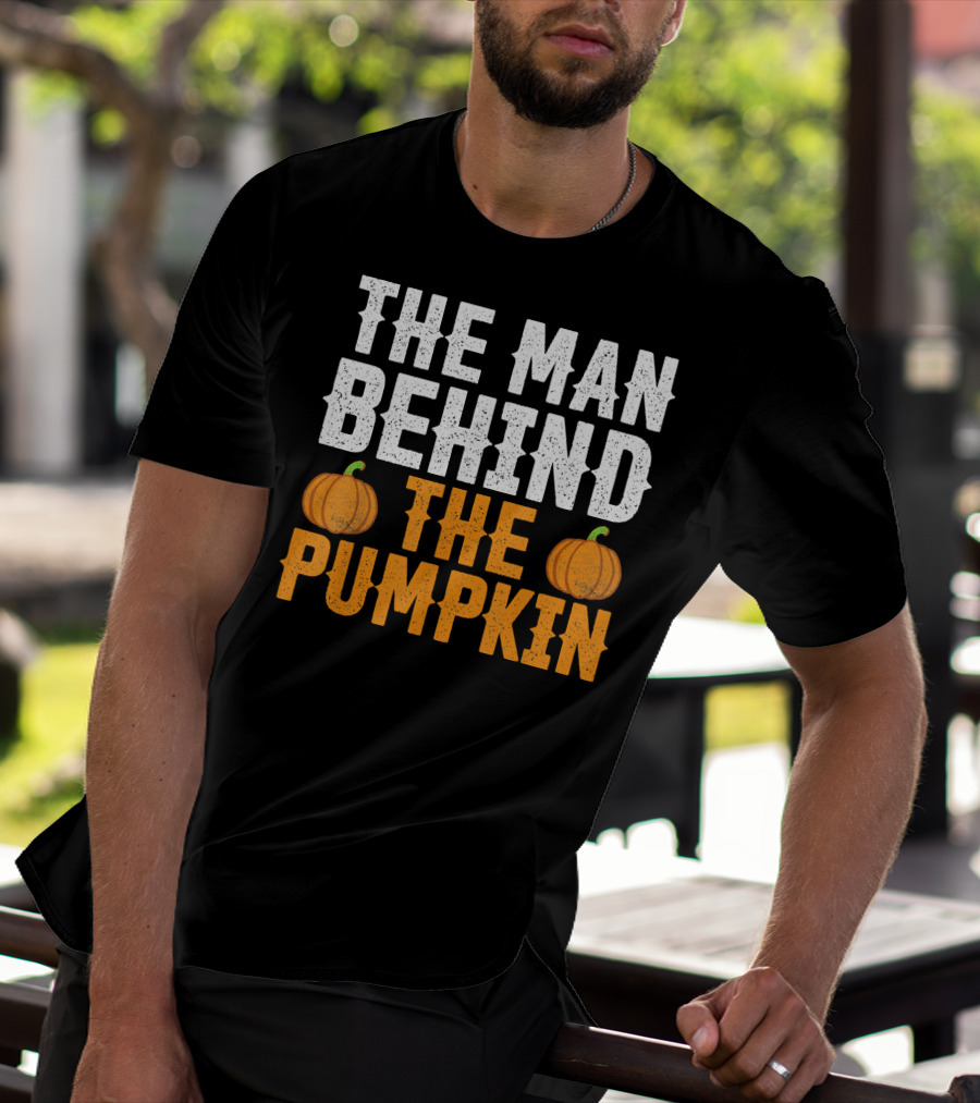 The Man Behind The Pumpkin Men's Funny Halloween Pregnancy Announcement T-Shirt