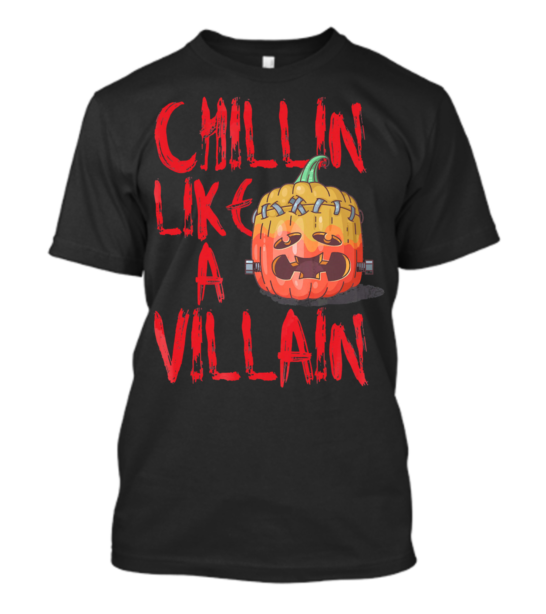 Chillin Like A Villain Pumpkin Halloween T-Shirt