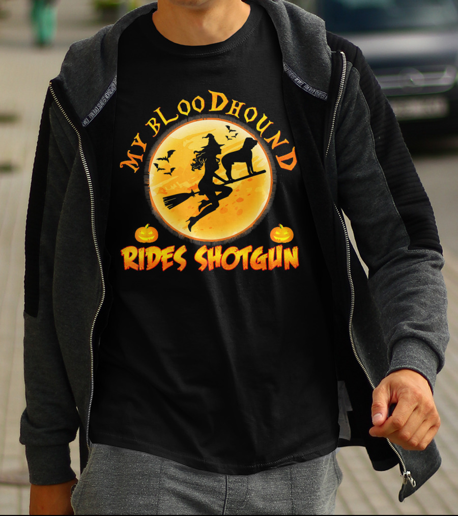 My Bloodhound Rides Shotgun Halloween Witch And Pumpkins T-Shirt