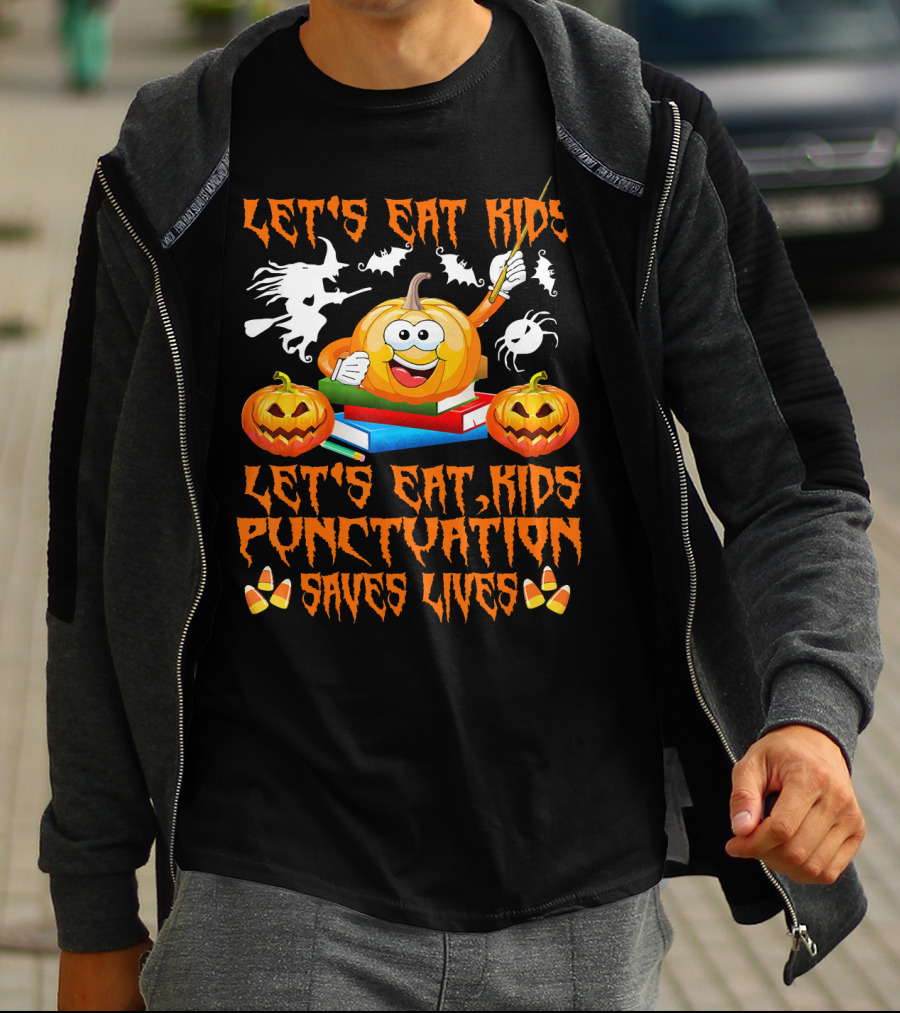 Let's Eat Kids Punctuation Saves Lives Halloween Pumpkin Ghosts Candy Corn T-Shirt