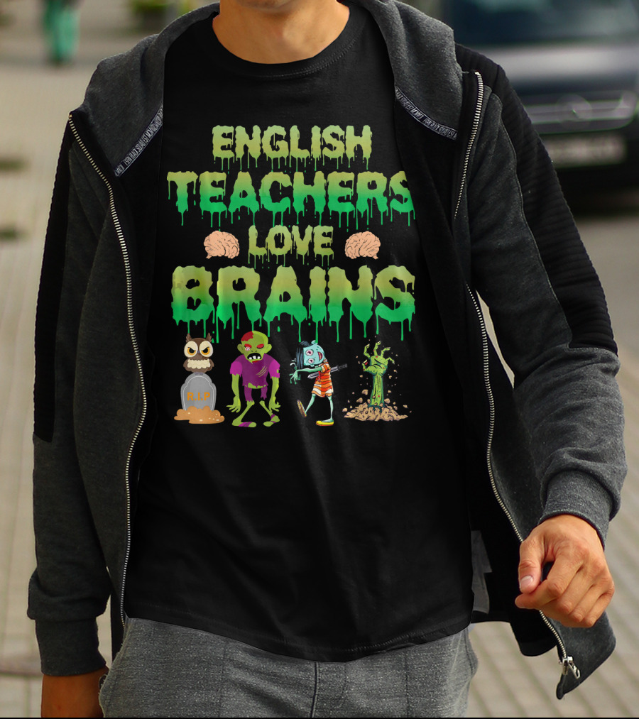 English Teachers Love Brains Monster Zombie Tomb Skull T-Shirt