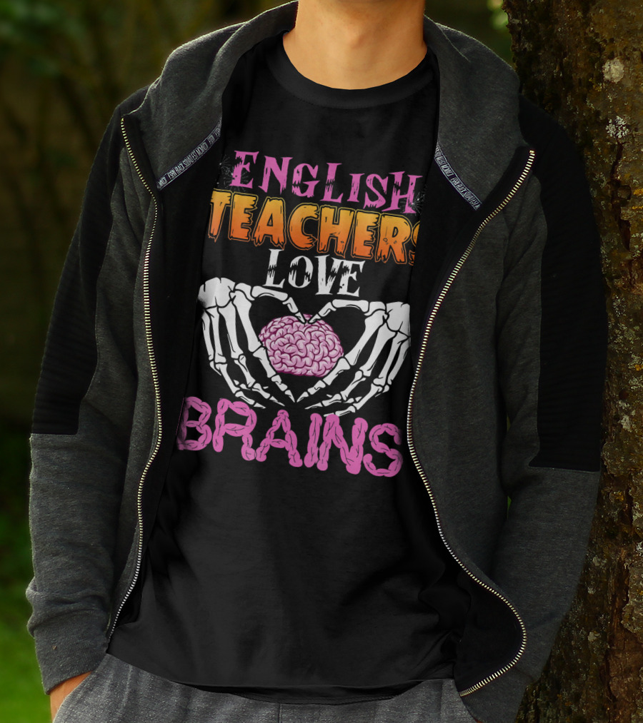 English Teachers Love Brains Skeleton Hands Heart T-Shirt