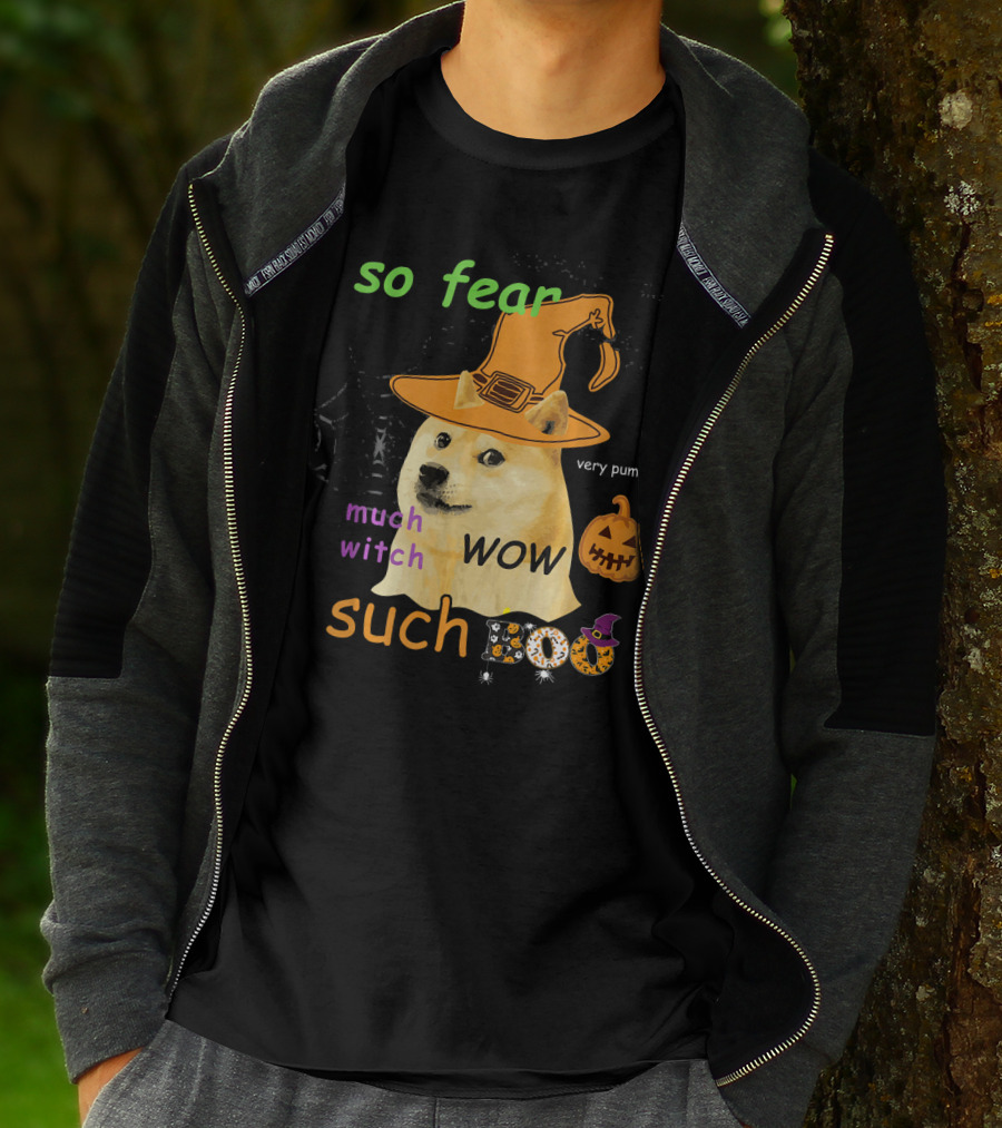 So Fear Much Witch Such Boo Wow Very Pumpkin Halloween Doge Funny Memes Shibe Shiba T-Shirt