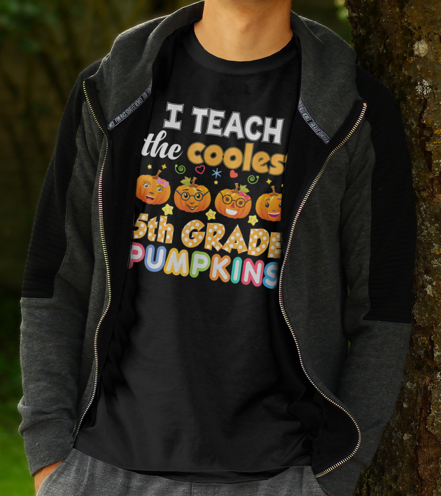 I Teach The Coolest 5th Grade Pumpkins T-Shirt