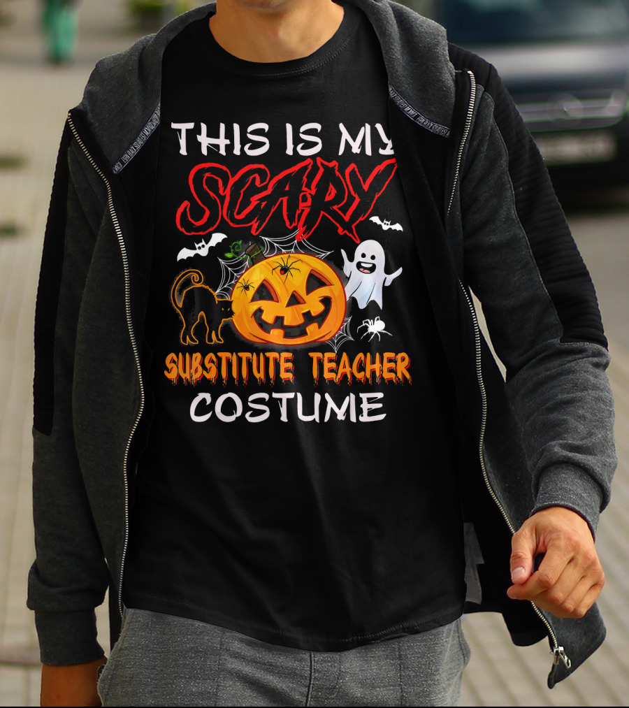 This Is My Scary Substitute Teacher Costume Halloween Ghost Pumpkin Cat Bats T-Shirt