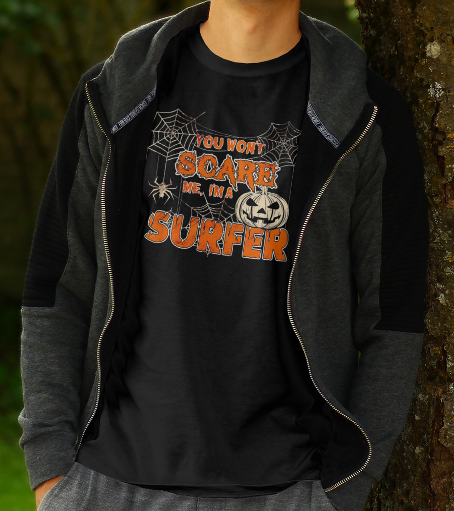 You Wont Scare Me Im A Surfer Halloween Pumpkin Spider Webs T-Shirt