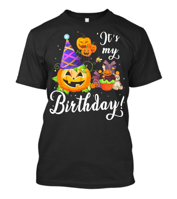 It's My Birthday Cute Pumpkin With Party Hat And Cupcake Fun T-Shirt