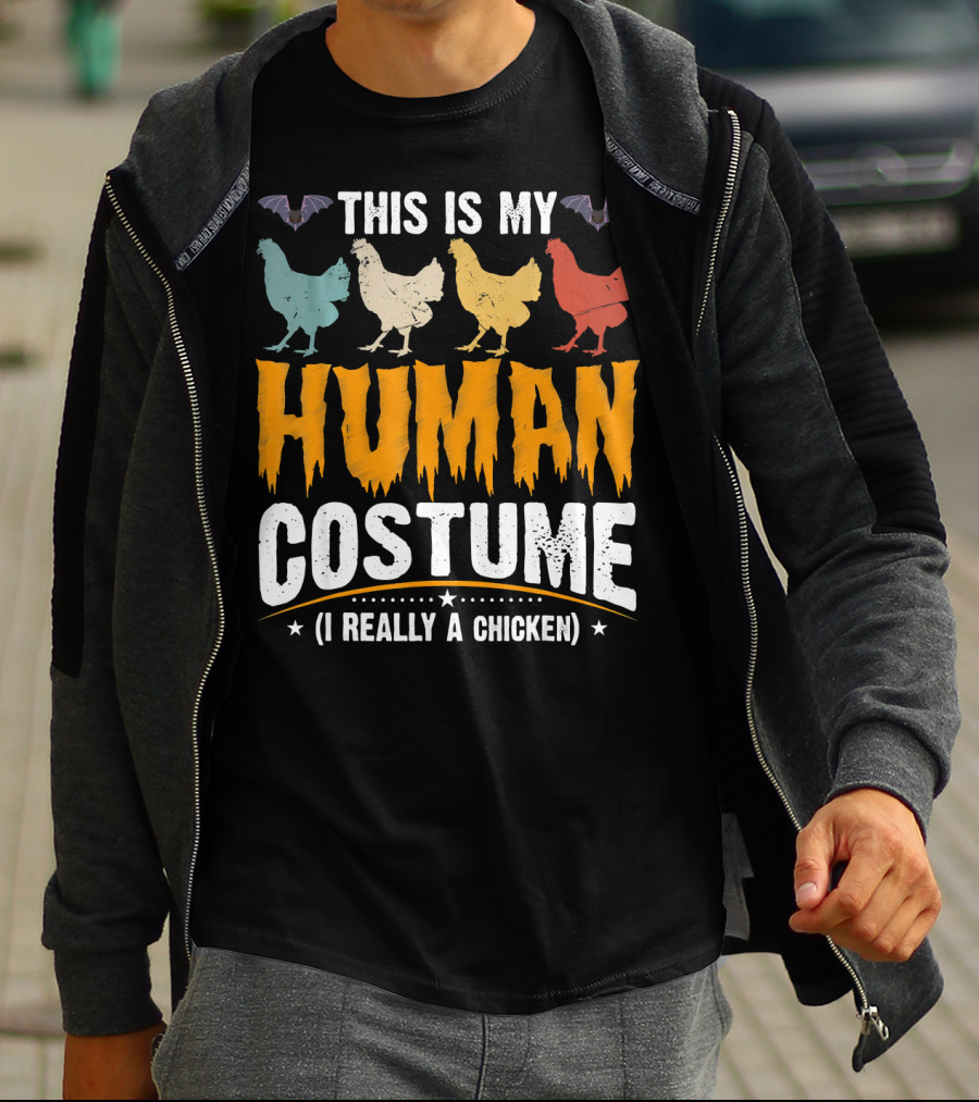 This Is My Human Costume I'm Really A Chicken Halloween Shirt Bats Colorful Chickens T-Shirt