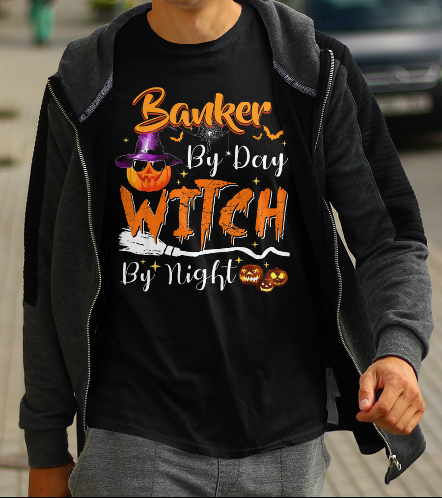 Banker By Day Witch By Night Halloween Pumpkin Broomstick Bats Spiderweb T-Shirt