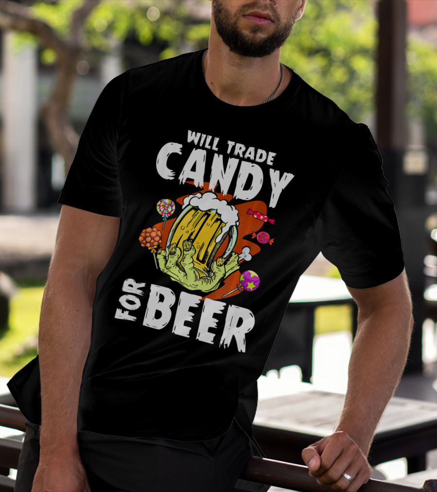 Will Trade Candy For Beer Halloween Zombie Hand Lollipops T-Shirt