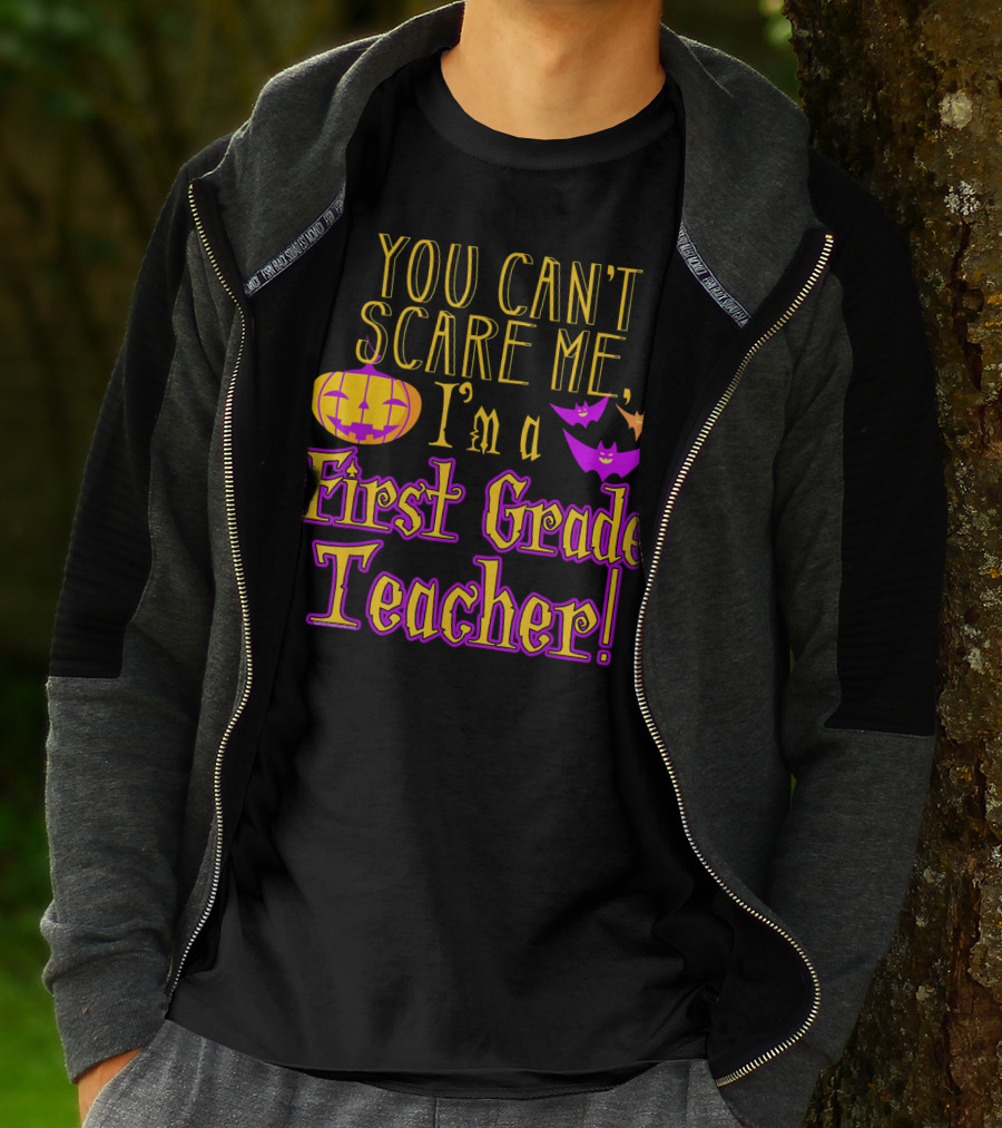 You Can't Scare Me I'm A First Grade Teacher Halloween Bats Pumpkin T-Shirt