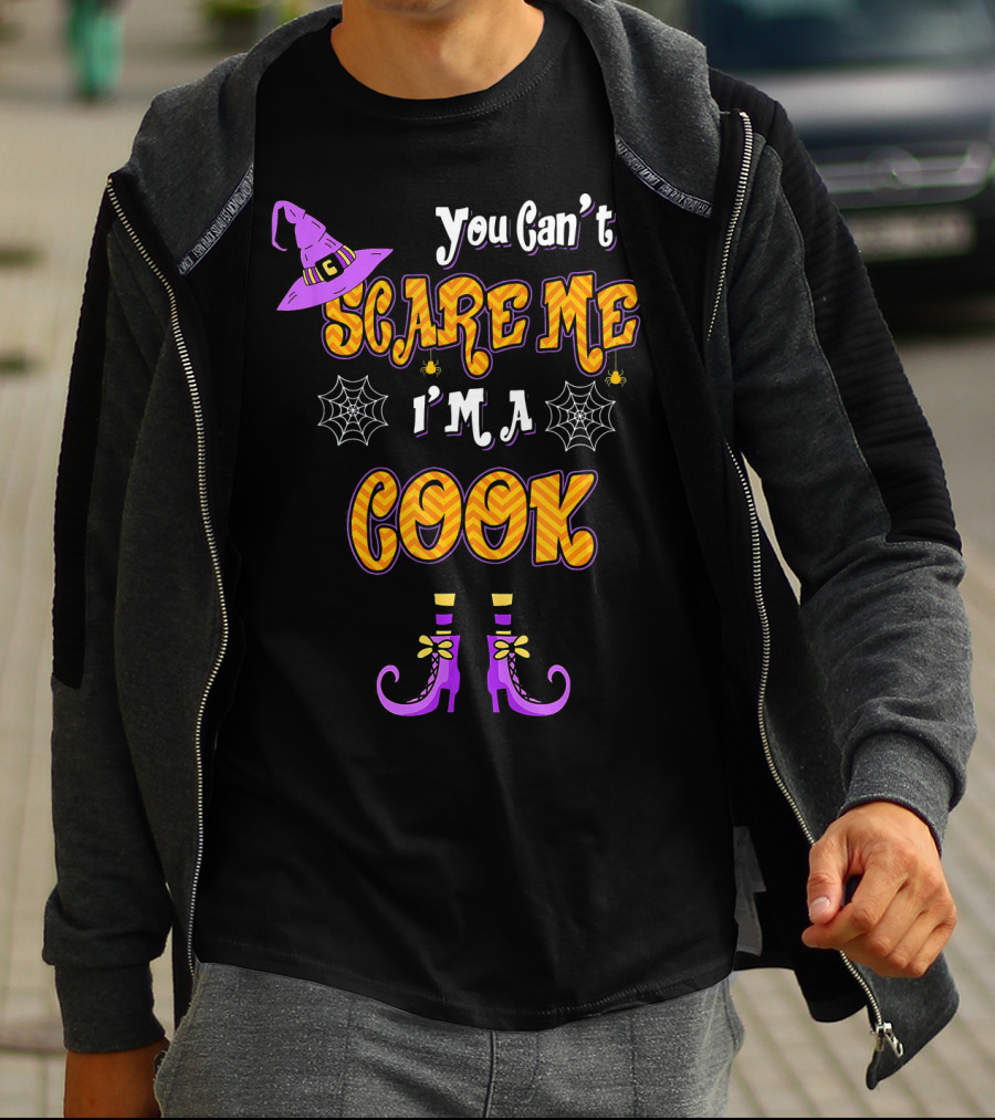 You Cant Scare Me Im Cook Halloween Witch Hat Boots Spider Webs T-Shirt