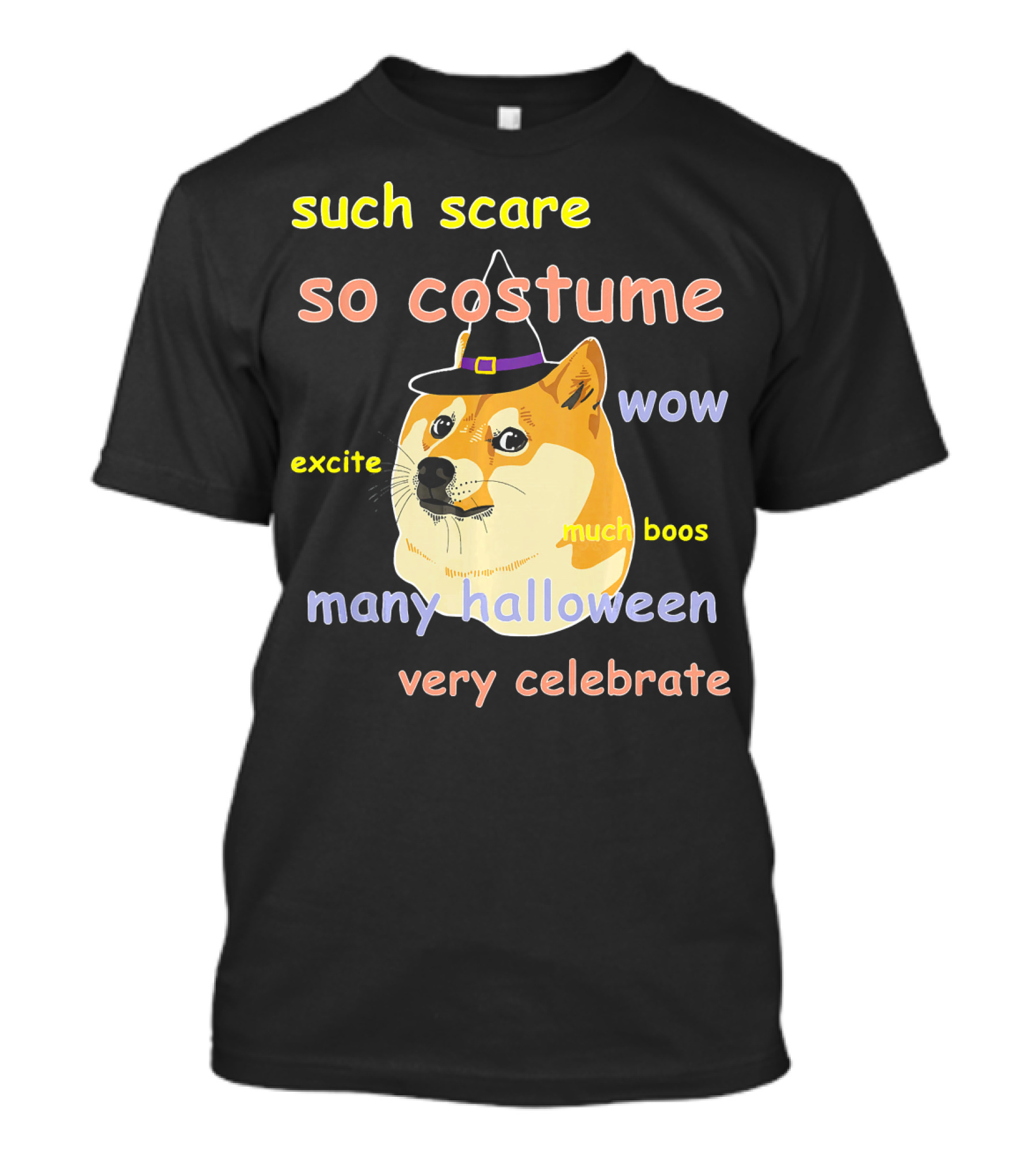 Such Scare So Costume Wow Excite Much Boos Many Halloween Very Celebrate T-Shirt