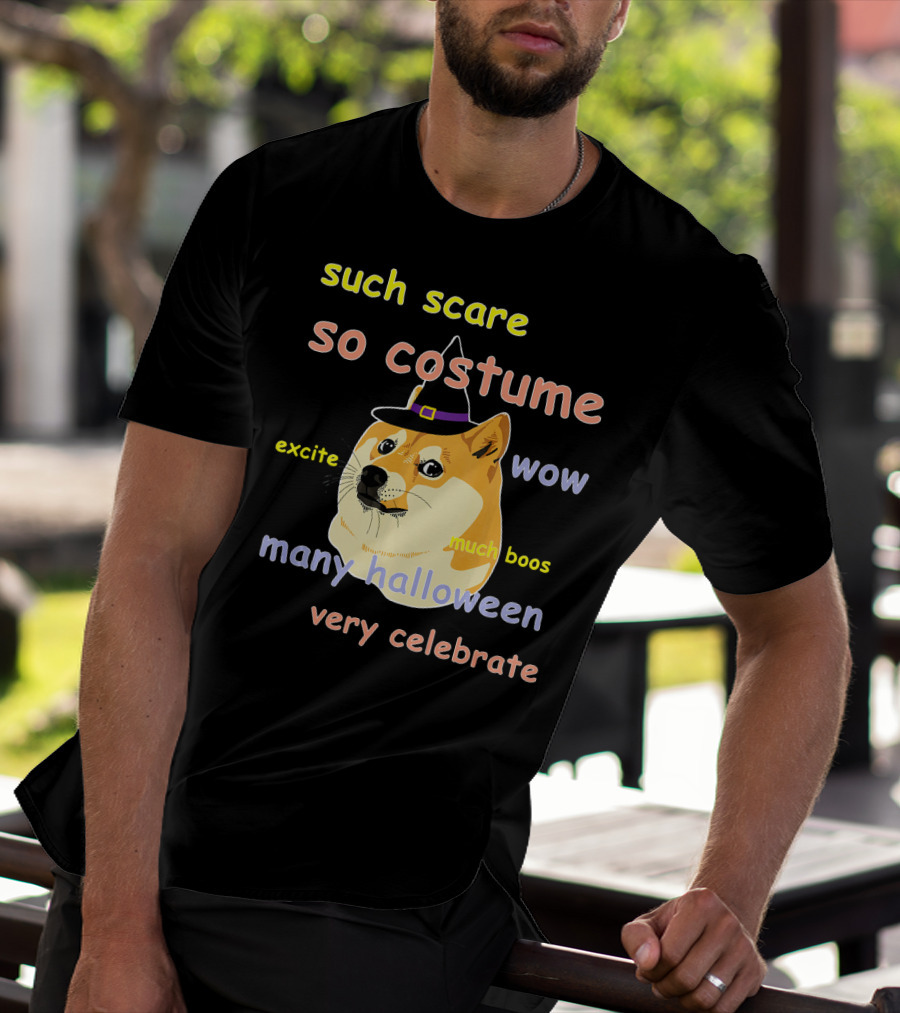 Such Scare So Costume Wow Excite Much Boos Many Halloween Very Celebrate T-Shirt
