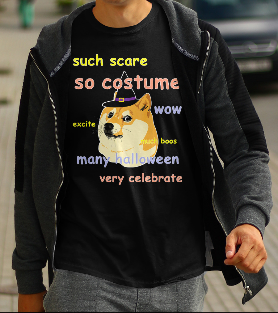 Such Scare So Costume Wow Excite Much Boos Many Halloween Very Celebrate T-Shirt