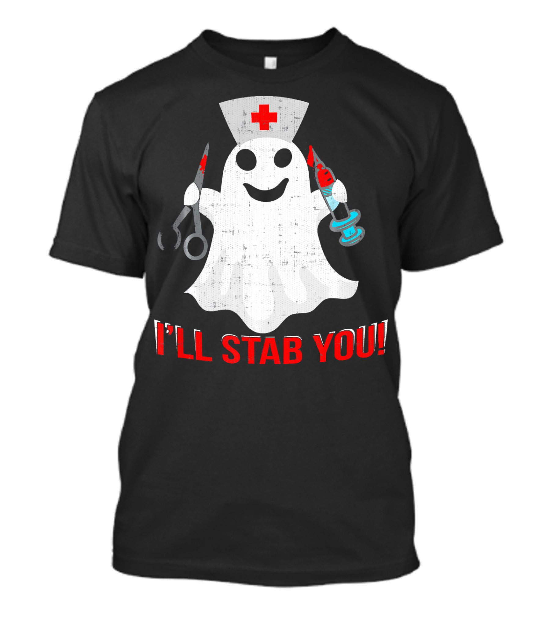 Funny Ghost Nurse I'll Stab You Halloween Humor T-Shirt