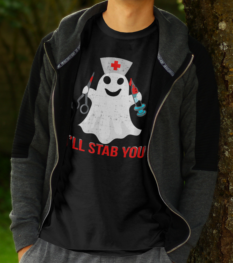 Funny Ghost Nurse I'll Stab You Halloween Humor T-Shirt