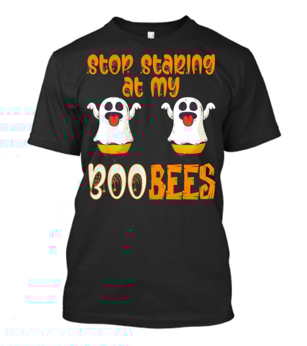 Stop Staring At My Boo Bees Ghosts With Pumpkins T-Shirt