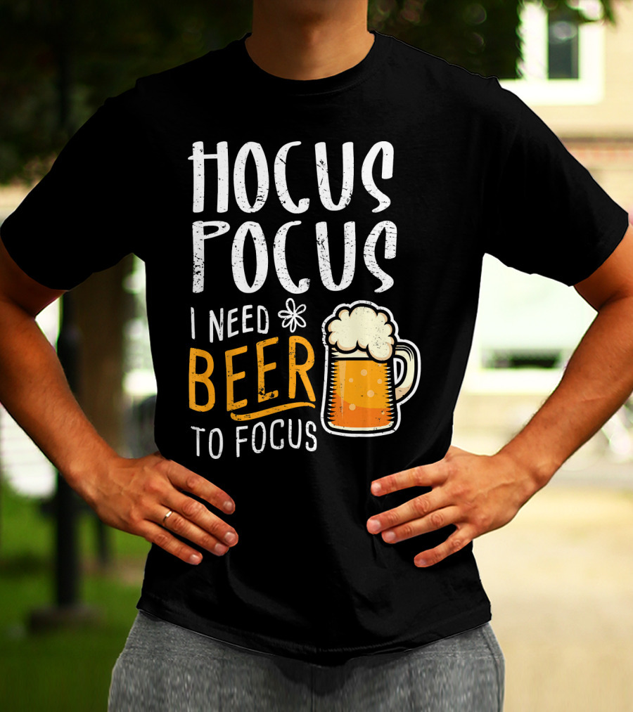 Hocus Pocus I Need Beer To Focus Mug T-Shirt