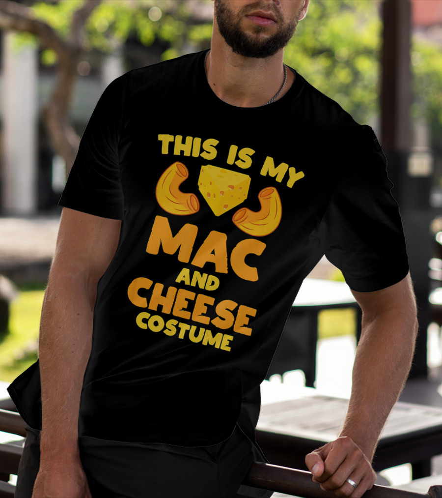 THIS IS MY MAC AND CHEESE COSTUME T-Shirt