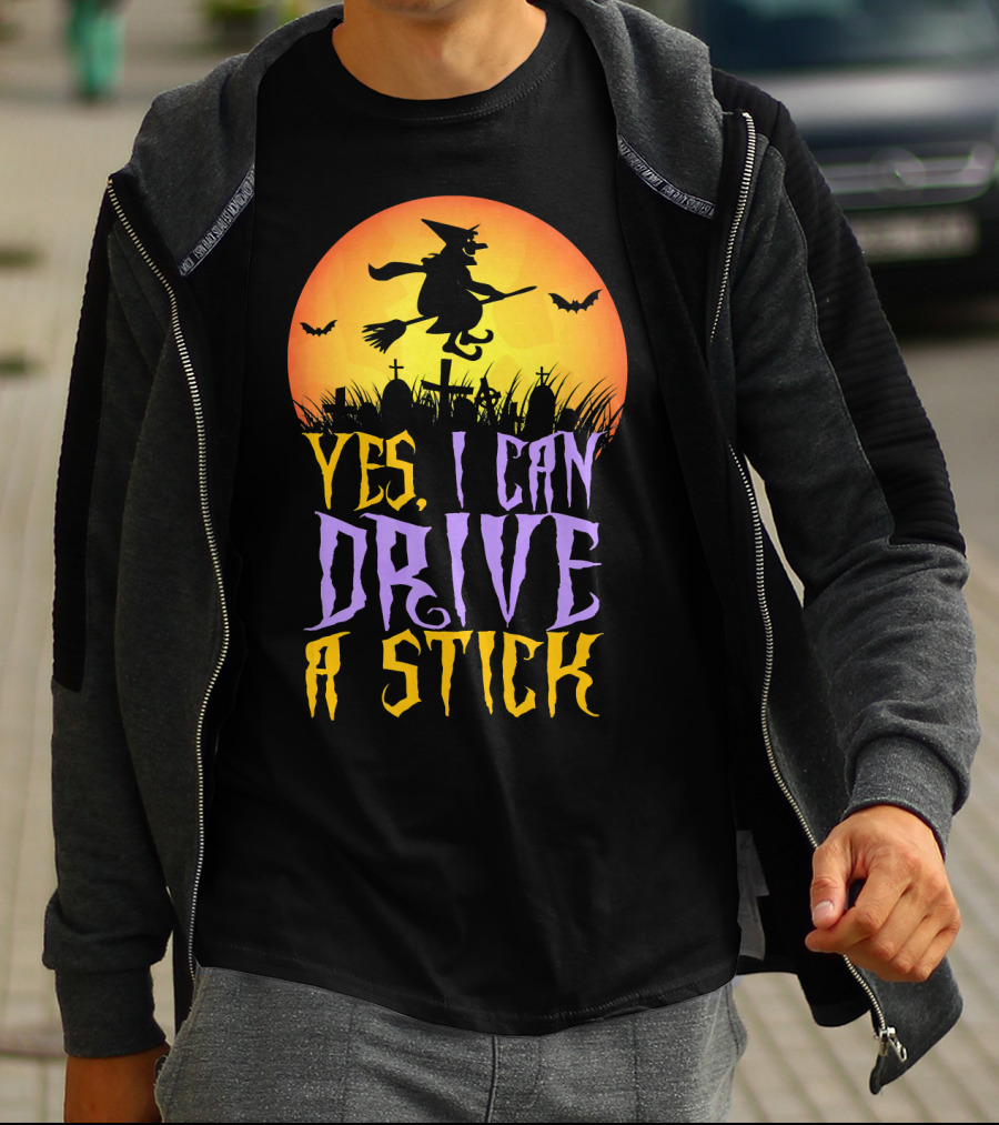Yes I Can Drive A Stick Witch Graveyard Bats Halloween Moon T-Shirt