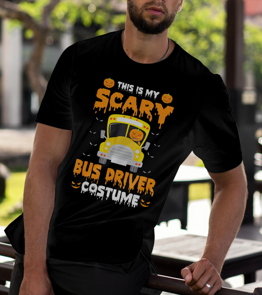 This Is My Scary School Bus Driver Costume Halloween Jack-O'-Lanterns T-Shirt