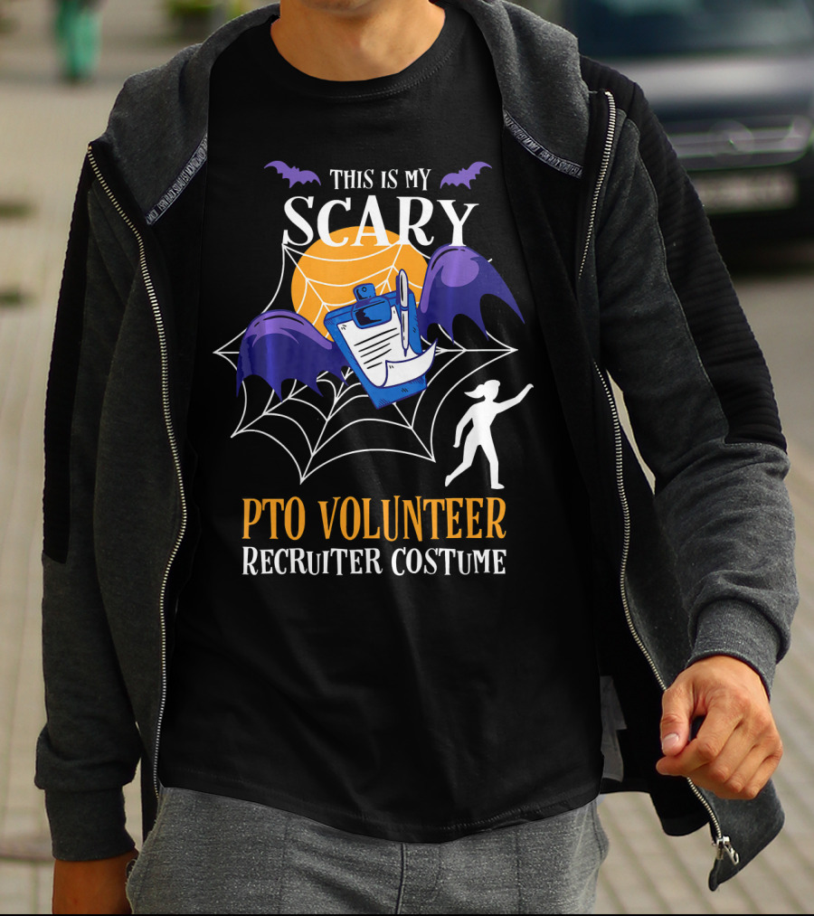 This Is My Scary PTO Volunteer Recruiter Costume T-Shirt