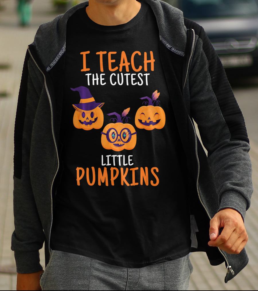 I Teach The Cutest Little Pumpkins Halloween Themed Pumpkins With Hats And Glasses T-Shirt