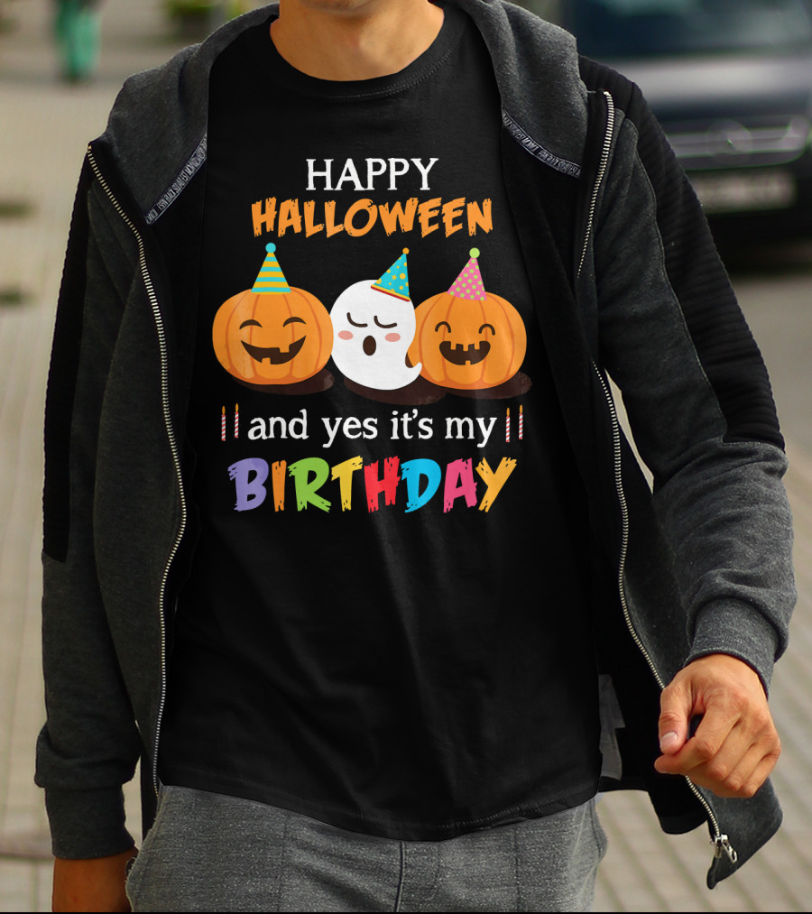 Happy Halloween And Yes It's My Birthday With Pumpkins And Ghost Party Hats T-Shirt