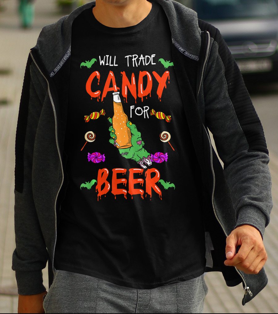 Will Trade Candy For Beer Halloween Trick Or Treat T-Shirt