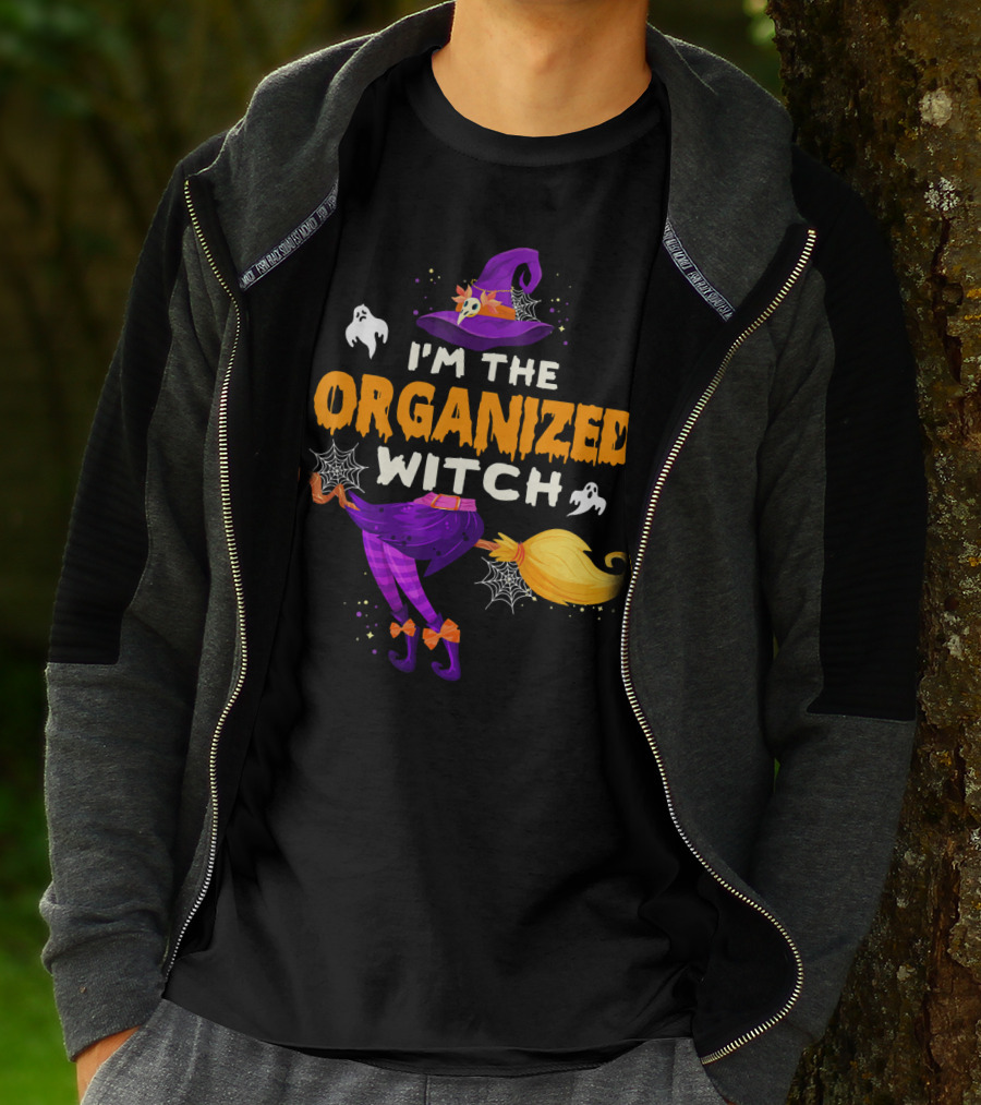 I'm The Organized Witch Broomstick And Ghosts With Spider Webs Halloween Fun T-Shirt
