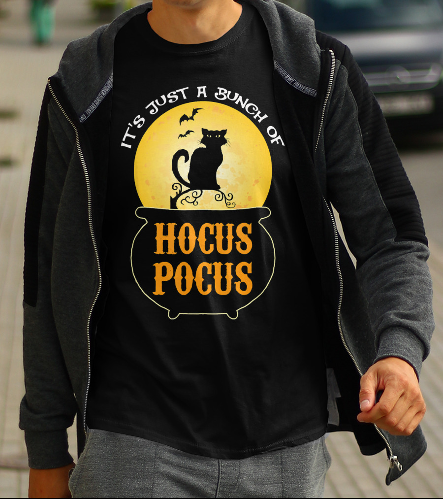 It's Just A Bunch Of Hocus Pocus Halloween Black Cat Cauldron Moon Bats T-Shirt