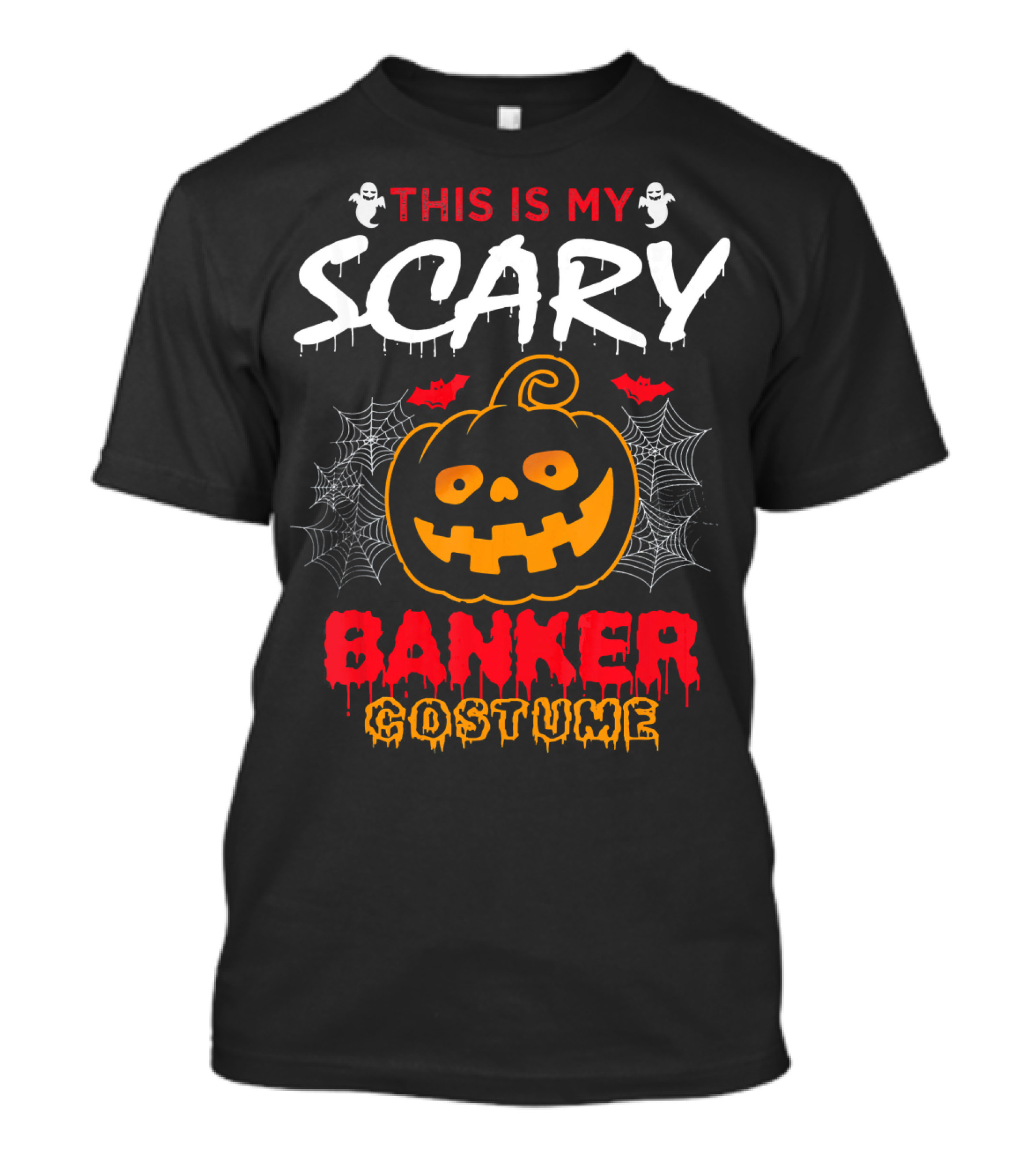 This Is My Scary Banker Costume Pumpkin Spider Web Ghosts T-Shirt