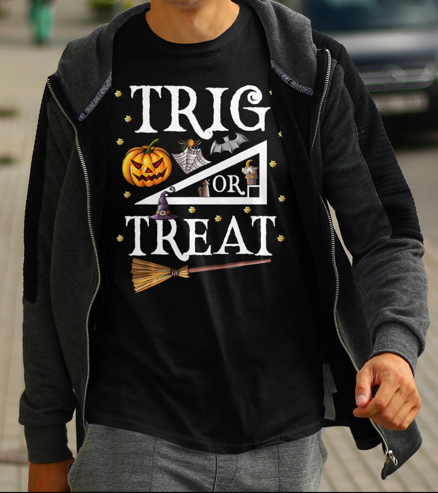 Trig Or Treat Halloween Math Teach Pumpkin Bat Witch Hat Broom T-Shirt