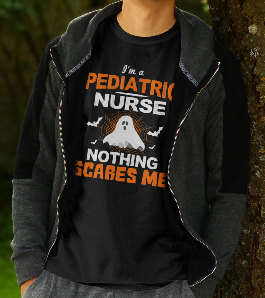 I'm A Pediatric Nurse Nothing Scares Me Ghost Halloween T-Shirt