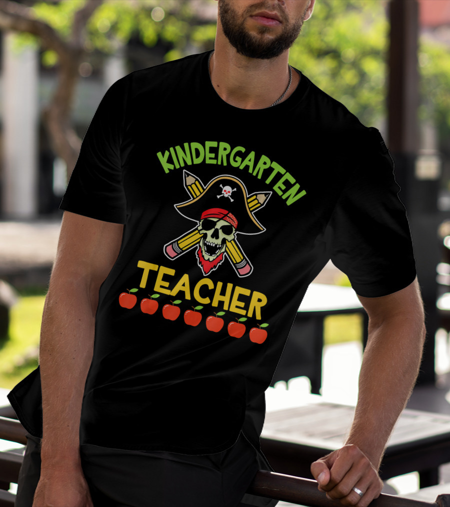 Kindergarten Teacher Pirate Skull Pencils Apples T-Shirt