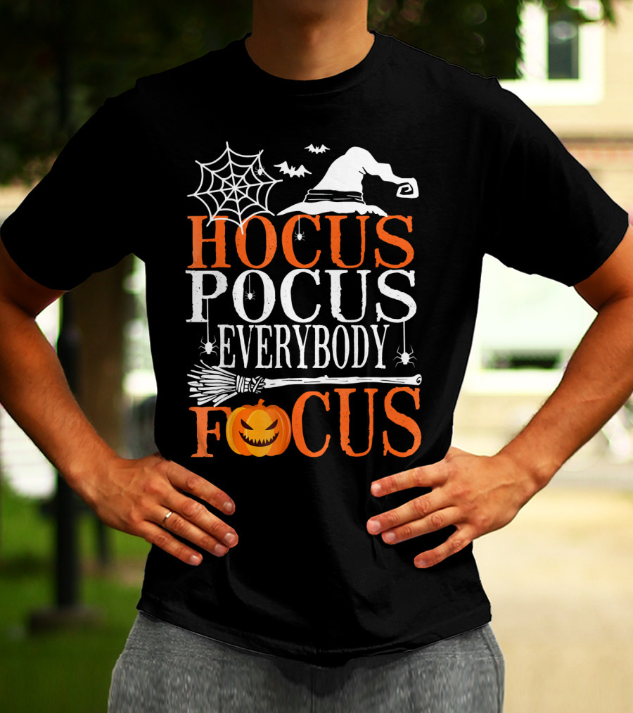 Hocus Pocus Everybody Focus Witch Hat Spider Web Broom Pumpkin T-Shirt